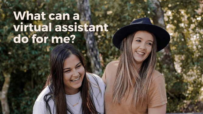 Two women smiling and standing outdoors, with the question "What can a virtual assistant do for me?" in large white text