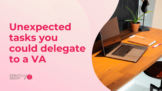 A laptop, notebook, and pen on a desk with the text "Unexpected tasks you could delegate to a VA" in bold pink across a light pink gradient section