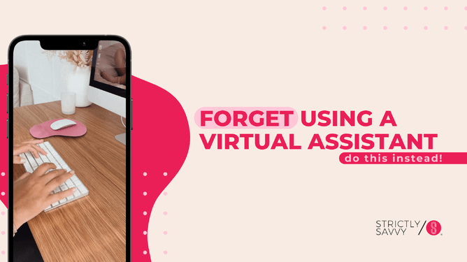 A phone screen showing a person typing on a keyboard with a pink mouse beside it, with a bold text graphic beside it that says 'Forget using a Virtual Assistant, do this instead!' in pink