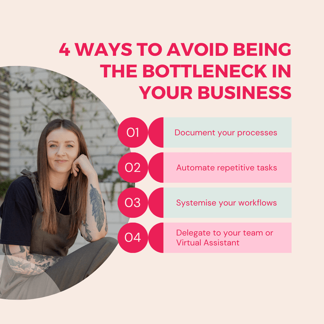 "4 Ways to Avoid Being the Bottleneck in Your Business" title in pink, with a woman sitting on the left, and steps 1-4 listed on the right in numbered circles