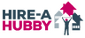Hire-A-Hubby logo with 'HIRE-A' in dark blue and 'HUBBY' in pink, alongside house icons and a figure lifting a pink roof
