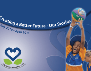 Creating a Better Future CMDHB Report for 2010-2011 year