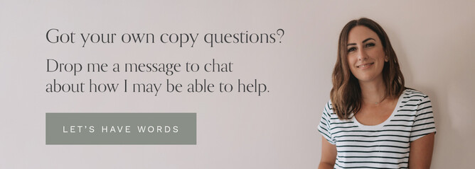 ot your own copy questions? Drop me a message to chat about how Mark My Words Copywriting can help.