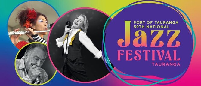 Port of Tauranga 59th National Jazz Festiva - The Port of Tauranga 59th National Jazz Festival presents a fantastic programme of events in Tauranga at Matariki week, showcasing performances from some of the best jazz musicians in Aotearoa.20-26 June 2022