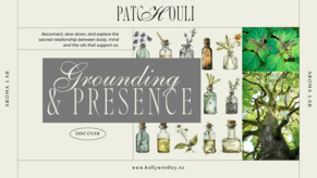 Patchouli - Grounding and Presence