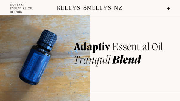 Discover the Magic of doTerra Adaptiv Tranquil Blend