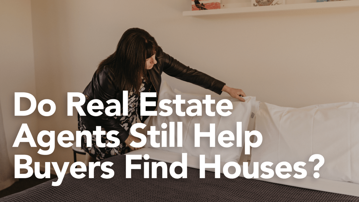 Do real estate agents still help buyers find houses? One Agency