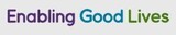 Enabling Good Lives - SUPPORTING, INCREASING CHOICE AND CONTROL