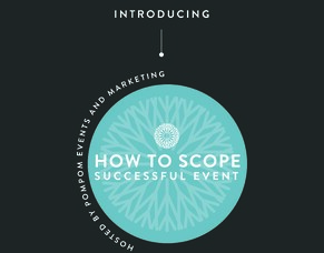 How to Scope a Successful Event is now live!