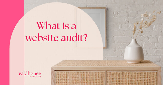 Graphic with the text 'What is a website audit?' over a modern, minimalist background featuring a woven cabinet and a white vase with dried flowers