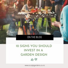 10 Signs You Should Invest In A Garden Design