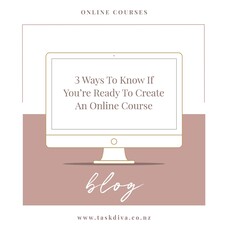 3 Ways To Know If You’re Ready To Create An Online Course