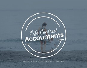 Why having a Life Centred Accountant matters