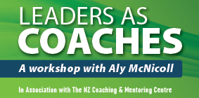 Leaders as Coaches, Getting the BEST out of the people you lead - 14 + 21 AprilZOOM workshop