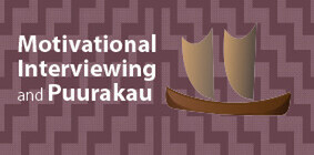 Motivational Interviewing and Puurakau - 3 + 10 MarchZOOM workshop