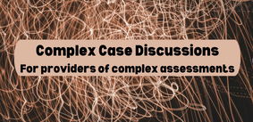 Complex Case Discussions - 29 May ZOOM workshop