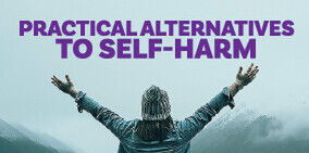 Practical Alternatives To Self-Harm 101 - 26 JuneZOOM workshop