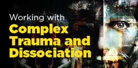 An Introduction to Complex Trauma 101 - 20 MarchZOOM workshop