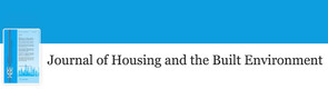 Journal of Housing and the Built Environment - Presents the refereed results of original scientific research, and new developments in policy and practice in the fields of housing, spatial planning, building and urban development. Diverse readership of scientists, specialists, practitioners and policy-makers in government and in organizations dealing with housing and urban issues.