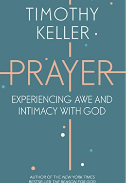 Prayer: Experiencing Awe and Intimacy with God