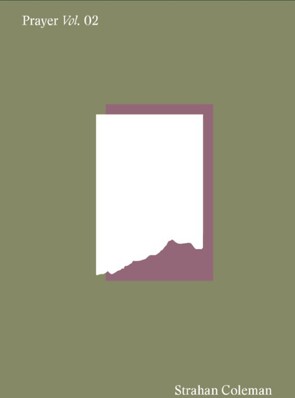 Prayer: Vol. 2