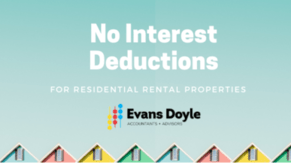 No Interest Deductions on Residential Properties
