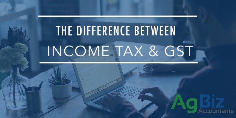 The Difference Between Income Tax and GST | Evans Doyle Accountants