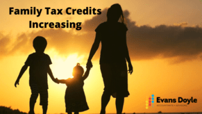 Family Tax Credits Increasing
