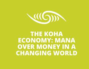 The Koha Economy