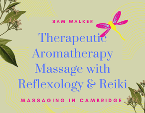 Therapeutic Aromatherapy Massage with Reflexology &amp; Reiki