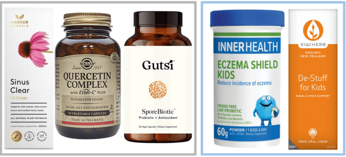 Adults: Harker Herbals Sinus Clear, Solgar Quercetin & Gutsi Sporebiotic. -Children: Inner Health Eczema Shield & Kiwi Herb De-Stuff.