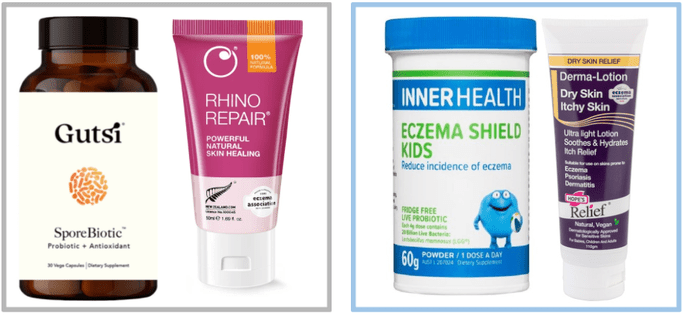 Adults: Gutsi Sporebiotic & Rhino Repair Cream. -Children: Inner Health Eczema Shield Kids & Hope's Relief Derma-Lotion.
