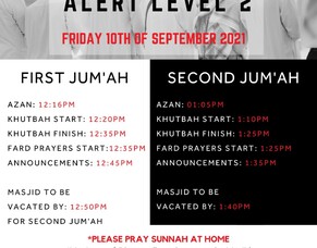 Jum'ah Prayer Schedule Alert Level 2 Friday 10 September 2021