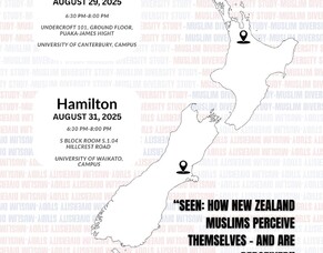 Seen : How New Zealand Muslims Perceive Themselves - And Are Perceived