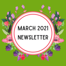 March 2021 Newsletter