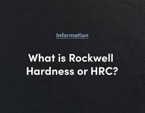 What is Rockwell Hardness or HRC?