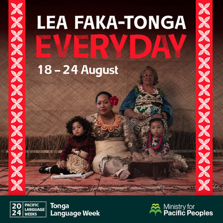 18-24 August is Uike Kātoanga’i ‘o e lea Faka-Tonga – Tonga Language ...