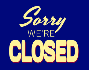 CLOSED MON 27 OCT - for Labour Day