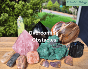 Crystals for Overcome Obstacles