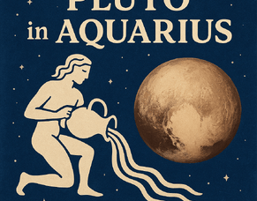 Pluto in Aquarius &ndash; My Take (and a Few Crystal Tips)