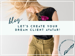 Let&rsquo;s create your dream client avatar!