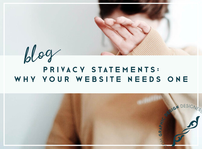 Privacy Statements Made Easy: Why Your Website Needs One | Designerbloom Website Designer
