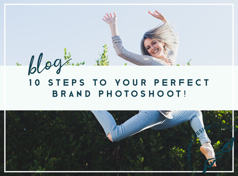 Brand photoshoot - 10 steps to getting the most out of yours
