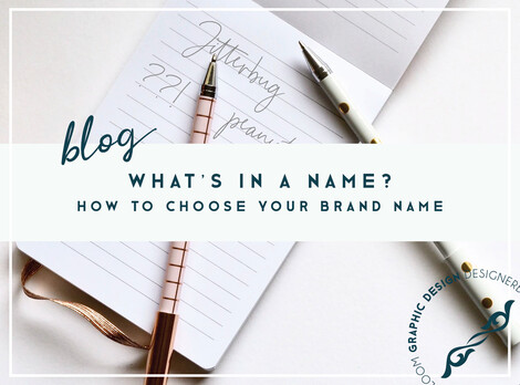 What&#039;s in a name? How to choose your brand name