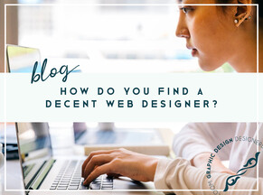 How do you find a decent Web Designer?