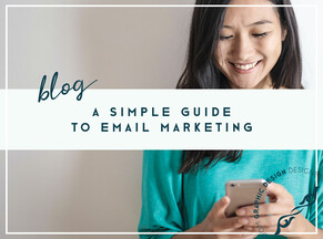 Email Marketing for Small Business: A Simple Guide