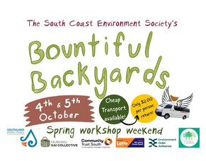 South Coast Environment Society’s 3rd Annual Bountiful Backyards Workshop Weekend in October 2025