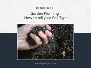 Garden Planning : How to tell your Garden Soil type