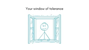 Your Window of Tolerance