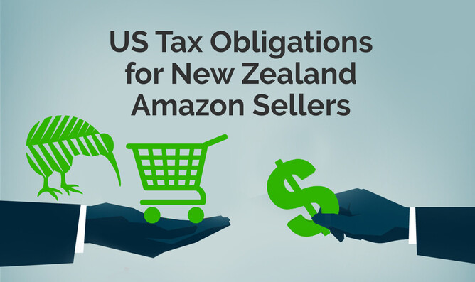 Tax Obligations for New Zealand base Amazon Sellers & Amazon Accounting Advice